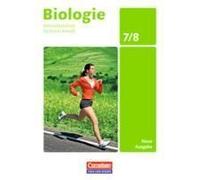 Biologie 7./8. Schuljahr Schülerbuch. Ausgabe Volk Und Wissen. Sekundarschule Sachsen-Anhalt