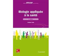 Biologie appliquée à la santé (2° Éd.)