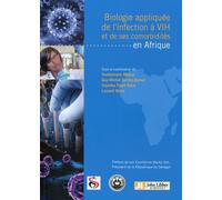 Biologie appliquée de l'infection à VIH et de ses comorbidités en Afrique - Souleymane Mboup - John Libbey Eurotext - broché - Essai