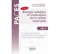 Biologie cellulaire et moléculaire de la cellule eucaryote - Christophe Chanoine - Ellipses - broché - Etude