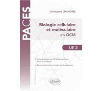 Biologie Cellulaire Et Moléculaire En Qcm - Ue2