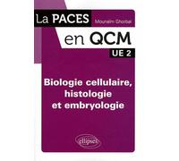 Biologie cellulaire, histologie et embryologie: UE 2
