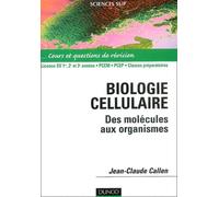 Biologie cellulaire, License SV 1re, 2e et 3années- PCEM - PCEP- Classe préparatoire : Des molécules aux organismes
