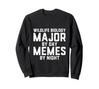 Biologie de la Faune Major by Day Memes by Night Biologiste Sauvage Sweatshirt