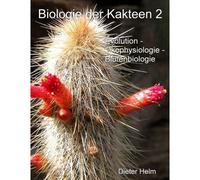 Biologie Der Kakteen Band 2