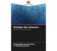 Biologie des poissons: Bases de la biologie des poissons