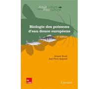 Biologie des poissons d'eau douce européens (2° Éd.) - Jacques Arrignon - Technique Et Documentation - relié - Etude