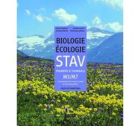 Biologie-Écologie 1re et Tle STAV - M3/M7 : Connaissance du corps et santé et le fait alimentaire: Cours et exercices résolus