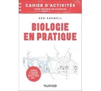 Biologie en pratique - Cahier d'activités pour réussir en sciences: Colorier, annoter, mémoriser