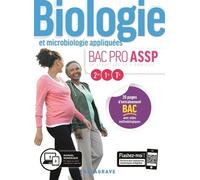 Biologie Et Microbiologie Appliquées 2de-1re-Tle Bac Pro Assp