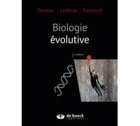 Biologie évolutive 2016 - Thierry Lefevre - De Boeck Supérieur - broché - Scolaire / Universitaire
