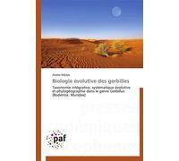 Biologie évolutive des gerbilles - NDIAYE-A - P.academiques Francophones - broché - Etude