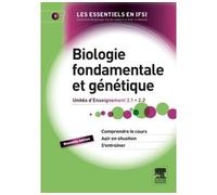Biologie fondamentale et génétique Unité d'enseignement 2.1 et 2.2 - Catherine Desassis - Elsevier Masson - broché - Scolaire / Universitaire