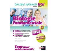 Biologie fondamentale UE 2.1 - Semestre 1 - Infirmier en IFSI - DEI - Préparation complète - 5e éd