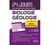 Biologie - Géologie - 24 jours pour préparer son entrée en prépa