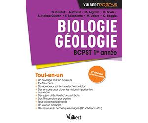 Biologie-Géologie BCPST - 1re année: Cours, schémas-bilan, exercices corrigés et TP