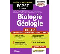 Biologie-Géologie BCPST 2e année - Tout-en-un - Conforme au nouveau programme: Cours - Schémas-bilan - Méthodes et observations - Entraînement complet et sujets de concours corrigés