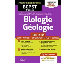 Biologie-Géologie BCPST 2e année - Tout-en-un - Conforme au nouveau programme: Cours - Schémas-bilan - Méthodes et observations - Entraînement complet et sujets de concours corrigés