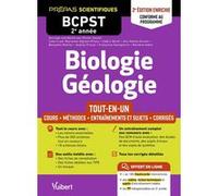Biologie-Géologie Bcpst 2e Année - Tout-En-Un - Conforme Au Programme - Cours - Schémas-Bilan - Méthodes Et Observations - Entraînement Complet Et Sujets De Concours Corrigés - Tous Les Tp...