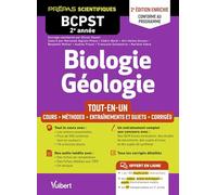 Biologie-Géologie Bcpst 2e Année - Tout-En-Un - Conforme Au Programme - Cours - Schémas-Bilan - Méthodes Et Observations - Entraînement Complet Et Sujets De Concours Corrigés - Tous Les Tp...