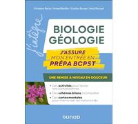 Biologie-Géologie - J'assure mon entrée en prépa Christiane Perrier (Auteur), Arnaud Bouffier (Auteur), Caroline Escuyer (Auteur), Anaïs Pernoud (Auteur)
