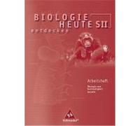 Biologie heute entdecken 2. Arbeitsheft
