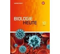 Biologie Heute Si 10. Schulbuch. Allgemeine Ausgabe Für Bayern