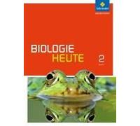 Biologie Heute Si 2. Schulbuch. Gymnasien. Hessen Und Schleswig-Holstein