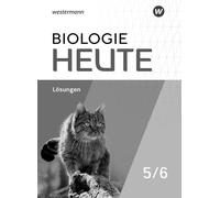 Biologie heute SI. Lösungen 5 / 6. Für Gymnasien in Nordrhein-Westfalen: Ausgabe 2026