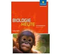 Biologie Heute Sii. Lösungen. Einführungsphase. Nordrhein-Westfalen