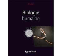 Biologie humaine 2010 - S.Sylvia Mader - De Boeck Supérieur - broché - Guide