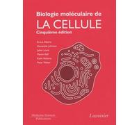 Biologie moléculaire de la cellule