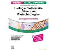 Biologie Moléculaire - Génétique - Biotechnologies L'enseignement en fiches - Association Exon - Elsevier Masson - broché - Scolaire / Universitaire