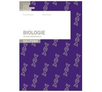 Biologie: Notions fondamentales SII - Solutions