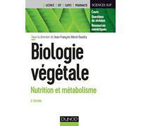 Biologie végétale : Nutrition et métabolisme - 3e éd.