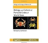 Biology and Culture of Portunid Crabs of World Seas (Biology and Ecology of Marine Life) - [Livre en VO] Ramasamy Santhanam (Auteur)
