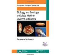 Biology and Ecology of Edible Marine Bivalve Molluscs (Biology and Ecology of Marine Life) - [Version Originale] Inconnu (Auteur)