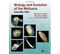 Biology And Evolution Of The Mollusca, Volume 2