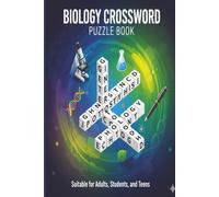 Biology Crossword Puzzle Book: Fun & Challenging Science Brain Teasers: Crack the Code of Life Crosswords Covering Cells, Genetics, Evolution, ... More. Fun & Challenging Science Brain Teasers