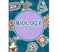 Biology First Book: Bold and Easy Coloring Book Science | For All Ages and Skill Levels