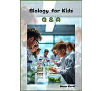 Biology for Kids: Q & A