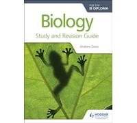 Biology for the IB Diploma Study and Revision Guide