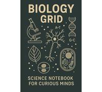 BIOLOGY GRID - Science Notebook for Curious Minds: Explore life. One square at a time.