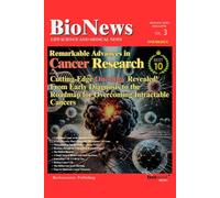 Biology News: Remarkable Advances in Cancer Research: Cutting-Edge Oncology Revealed! From Early Diagnosis to the Roadmap for Overcoming Intractable Cancers