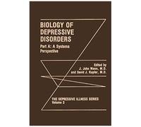 Biology Of Depressive Disorders. Part A