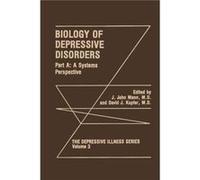 Biology of Depressive Disorders. Part A Edited by David J Kupfer Edited by J John Mann (Auteur)