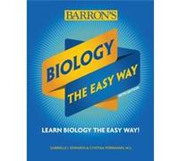 Biology The Easy Way by Cynthia Pfirrmann Unknown (Auteur)