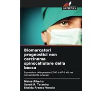 Biomarcatori prognostici non carcinoma spinocellulare della bocca: Espressione delle proteine CD90 e HIF-1 alfa nel microambiente tumorale