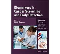 Biomarkers in Cancer Screening and Early Detection Biomarkers in Cancer Screening and Early Detection (Auteur)