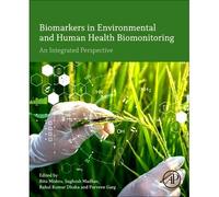 Biomarkers In Environmental And Human Health Biomonitoring